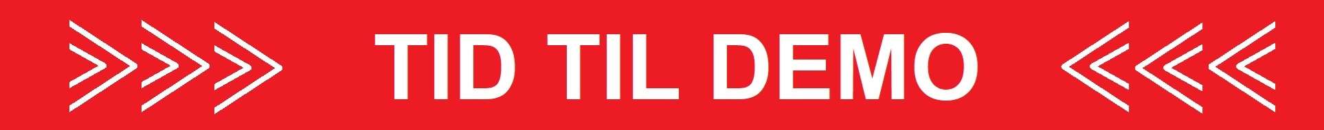 tid til demo